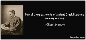 More Gilbert Murray Quotes