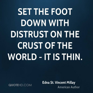 Edna St Vincent Millay Famous Quotes