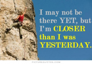 may not be there yet, but I'm closer than I was yesterday. Picture ...