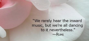 Music dancing rumi quotes