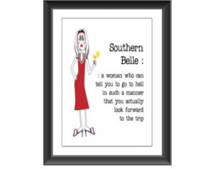 ... , Sassy Poster, Southern Saying, Southern Art, Funny Southern Art