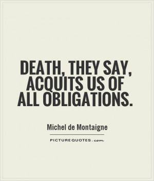 Death Quotes Michel De Montaigne Quotes