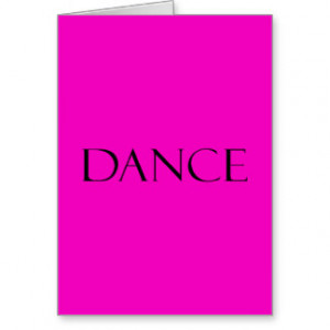 Dance Quotes Hot Pink Inspirational Dancing Quote Cards
