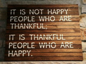 Being thankful is the key.