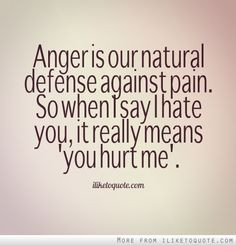 ... hate you it really means you hurt me # heartbreak # quotes # sayings