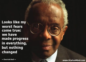 Derrick Bell Quotes
