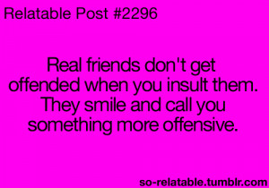 ... best friends Bestfriend insult relate insults relatable bestfriends