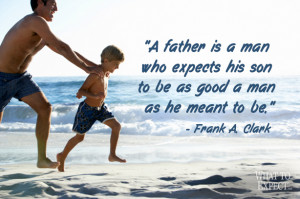 ... these lovely quotes about being a dad quotes real father quotes