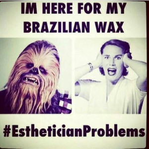 Brazilian wax funny!! HELLO HOLLAR~~~ Chewbacca in the house!!! LMAO ...