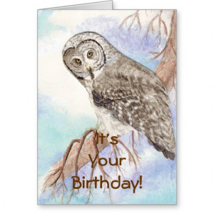 Happy Birthday Custom Great Gray Owl, Bird Nature Greeting Card