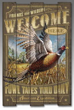 Common Pheasant Wooden Cabin Sign
