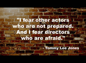 Tommy Lee Jones Quote