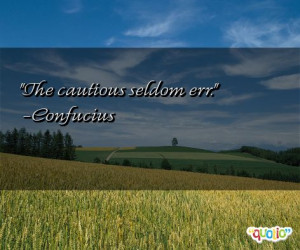 Quotes about Cautious