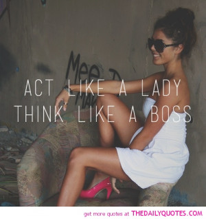 act-like-a-lady-quotes-sayings-pictures.jpg