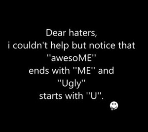 Quotes, memes and sharable graphics encourage our hater obsession.