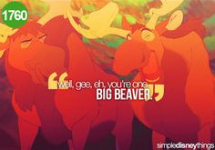 ... once brother bear moose, big beaver, brother bear quotes, squirrel