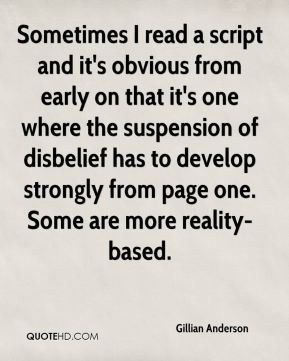 ... has to develop strongly from page one. Some are more reality-based