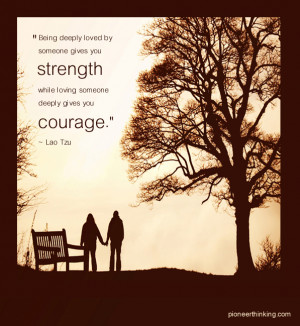 Courage Lao Tzu Love Strength