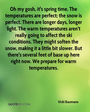 Vicki Baumann Quotes | QuoteHD