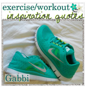 Exercise/Workout Inspiration Quotes♥