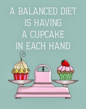 Life is about balance. #cupcake #diet