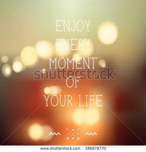 ... message for your design. Quote, inspirational poster. - stock vector