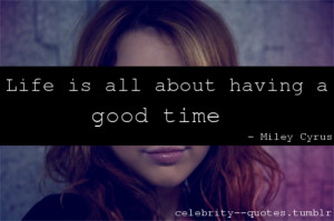 most popular tags for this image include miley cyrus life quotes