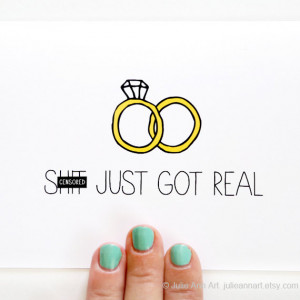 Engagement Card - Wedding Announcement - Shit Just Got Real