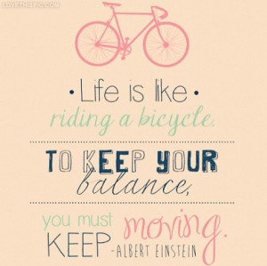 Instagram Quotes About Moving On Albert einstein, keep moving