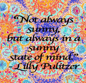Lilly Pulitzer Quote
