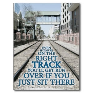 Right Track Quote on Photograph Postcards