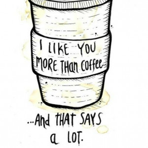 Related Pictures love you more than coffee funny quotes facebook ...