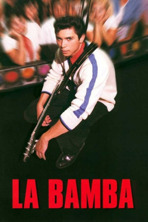La Bamba...love this movie!
