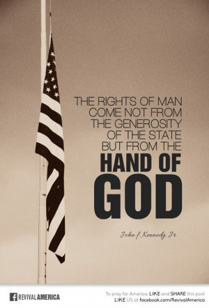 generosity of the State but from The Hand of GOD