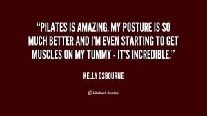 quote Kelly Osbourne pilates is amazing my posture is so 231237 png