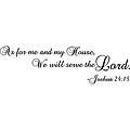 ... Me and My House, We will Serve the Lord' Black Vinyl Wall Art Quote