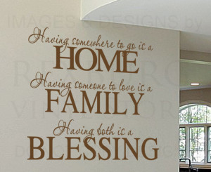 ... -Sticker-Quote-Vinyl-Having-Somewhere-to-Go-is-a-Home-Family-Love-F72