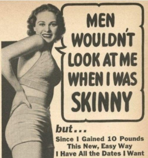 Men wouldn't look at me when I was skinny