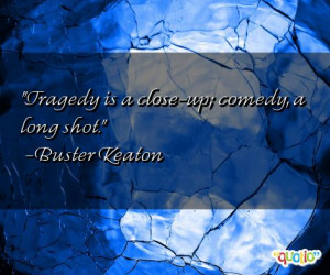 ... up comedy a long shot buster keaton 195 people 97 % like this quote do
