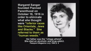 ... Sanger, Founder of Planned Parenthood, Racist, Genocidal Maniac