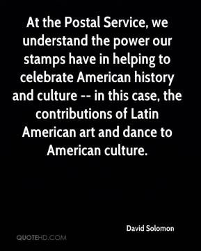 David Solomon - At the Postal Service, we understand the power our ...