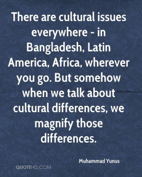 ... -yunus-economist-quote-there-are-cultural-issues-everywhere.jpg