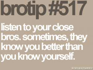 http://www.graphics99.com/tips-rules-quote-listen-to-your-close-bros/