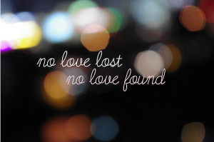 Funny Love quote about Lost your Loved Ones: