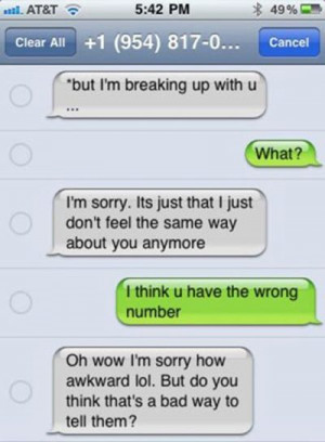 Funny Text Messages - I'm breaking up with you