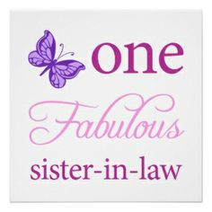 Diane, my sweet sister-in-law