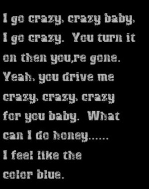 ... Crazy - song lyrics, song quotes, songs, music lyrics, music quotes