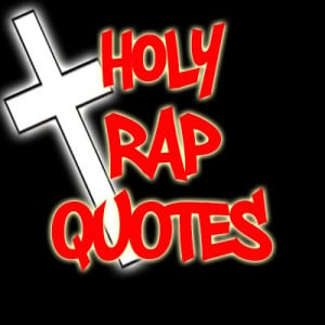 Christian Rap Quotes