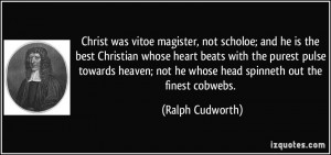 More Ralph Cudworth Quotes