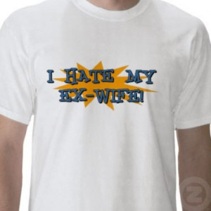 hate my ex wife pictures 4